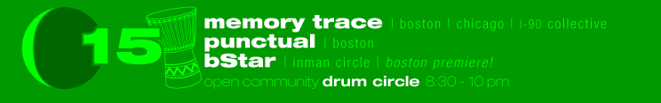 thorsday march 15 * featuring DJs MEMORY TRACE, PUNCTUAL, and CURLY B * open community DRUM JAM 8:30-10pm