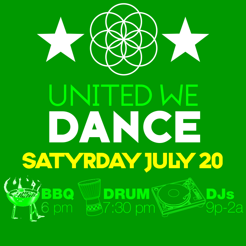UNITED WE DANCE - Satyrday, July 20, 2013, 6pm - 2am