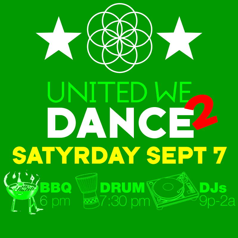 UNITED WE DANCE - Satyrday, September 7, 2013, 6pm - 2am